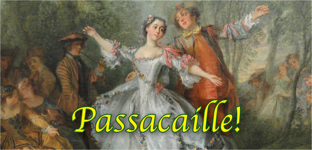 Passacaille: A Baroque Dance Extravaganza – Oct. 26-27, 2024